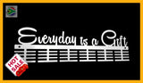 Everyday Is A Gift 48 Tier Medal Hanger Sports Hangers
