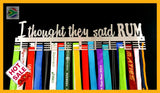 I Thought They Said Rum 72 Tier Medal Hanger Stainless Steel Brush Finish Sports Medal Hangers