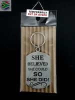 She Believed She Could So Did Single Sided Laser Engraved Key Ring-Bag Tag Key Rings