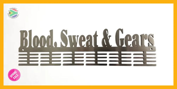 Blood Sweat & Gears Words 48 Tier Medal Hanger Sports Medal Hangers