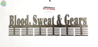 Blood Sweat & Gears Words 48 Tier Medal Hanger Stainless Steel Brush Finish Sports Medal Hangers