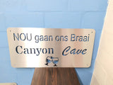 Nou Gaan Ons Braai Wall Art Stainless Steel Brush Finish