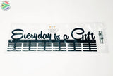 Everyday Is A Gift 48 Tier Medal Hanger Sports Hangers