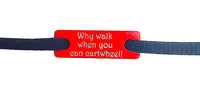 Why walk when you can cartwheel Individual Shoelace Tag