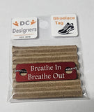 Breathe In Breathe Out Individual Shoelace Tag Red Shoe Lace Tags