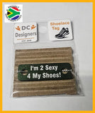 I'm 2 Sexy 4 My Shoes Individual Shoelace Tag