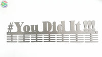 # You Did It!!! Medal Hanger Sports Hangers