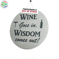 Wine Coasters Laser Etched In Stainless Steel Goes Wisdom Comes Out