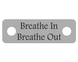 Breathe In Breathe Out Individual Shoelace Tag Shoe Lace Tags