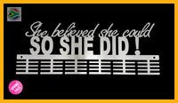 She Believed She Could Words Medal Hanger Stainless Steel Brush Finish / 48 Tier Sports Medal